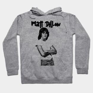 Matt Dillon Hoodie